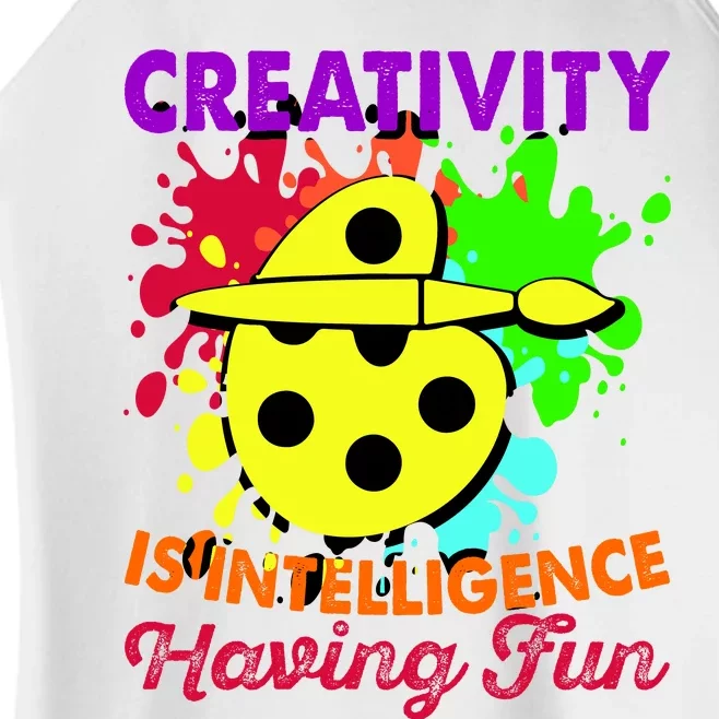 Creativity Is Intelligence Having Fun Women’s Perfect Tri Rocker Tank