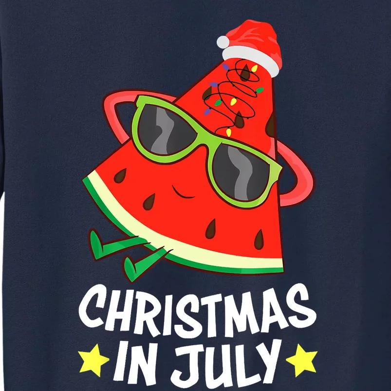 Christmas In July Watermelon Xmas Tree Summer Tall Sweatshirt