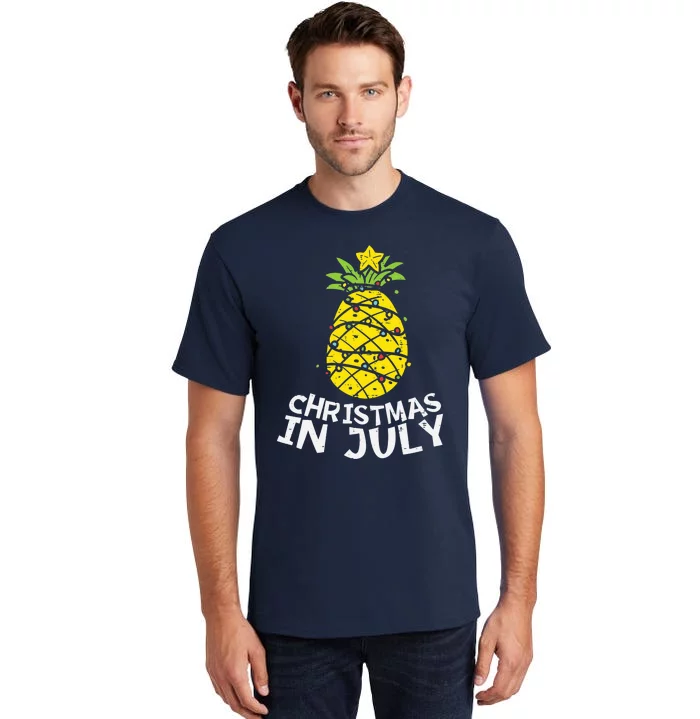 Christmas In July Pineapple Xmas Tree Summer Tall T-Shirt