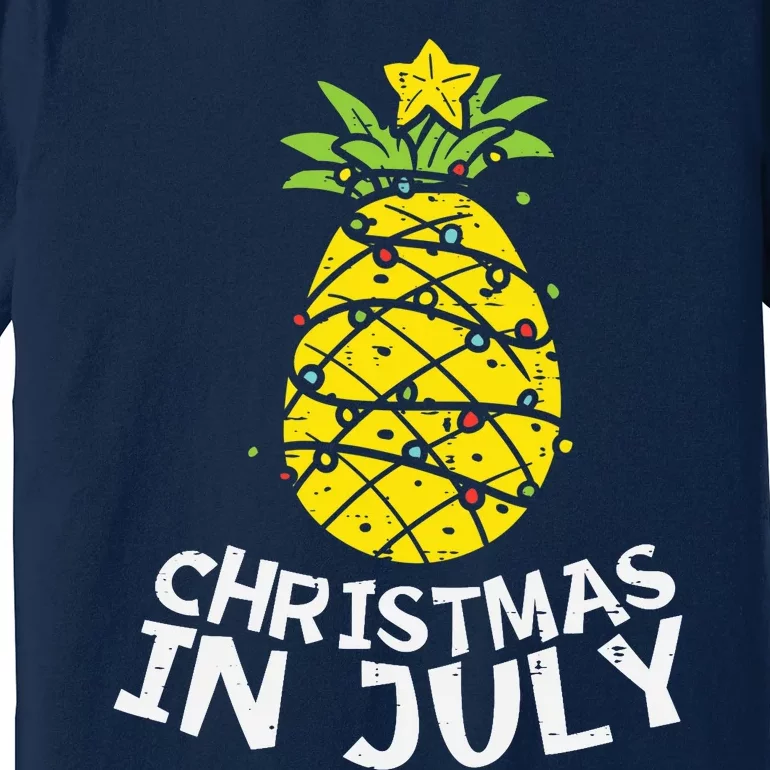 Christmas In July Pineapple Xmas Tree Summer Premium T-Shirt