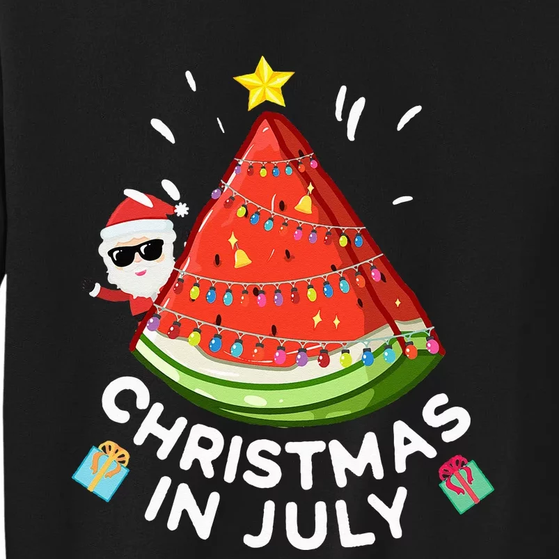 Christmas In July Watermelon Santa Summer Tree Tall Sweatshirt