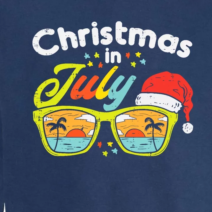 Christmas In July Sunglasses Santa Beach Summer Summer Xmas Garment-Dyed Sweatshirt