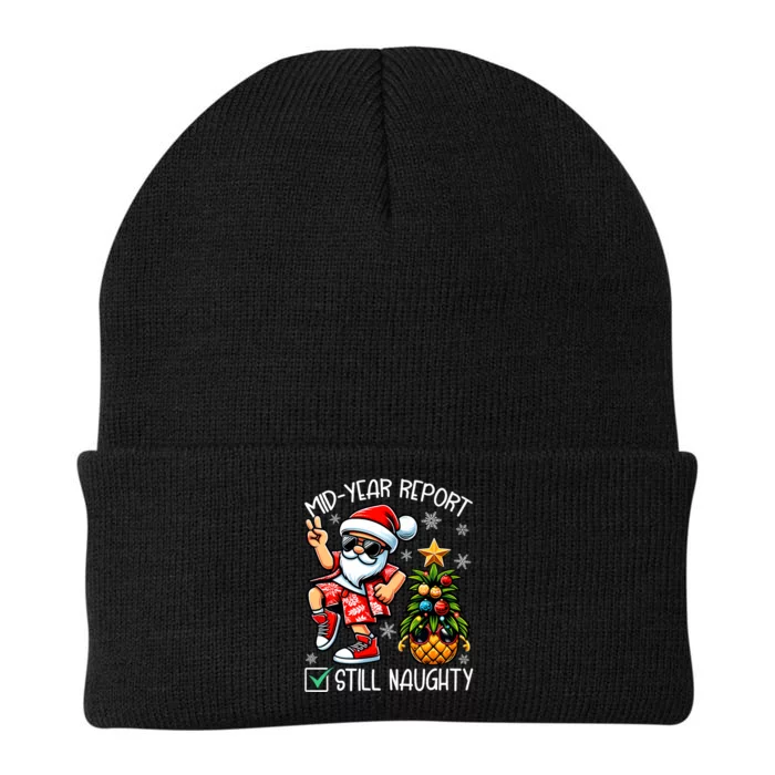 Christmas In July Mid Year Report Still Naughty Funny Knit Cap Winter Beanie