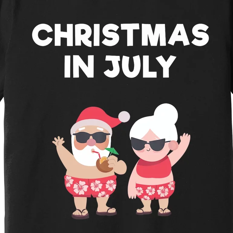 Christmas In July Funny Mr and Mrs Santa Claus Beach Premium T-Shirt