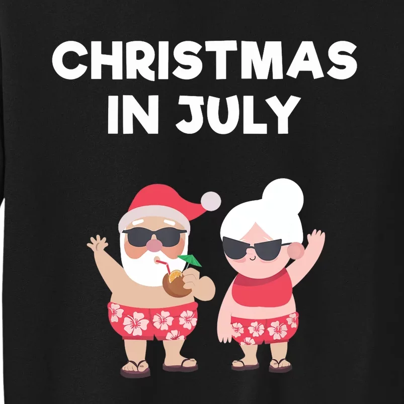 Christmas In July Funny Mr and Mrs Santa Claus Beach Tall Sweatshirt