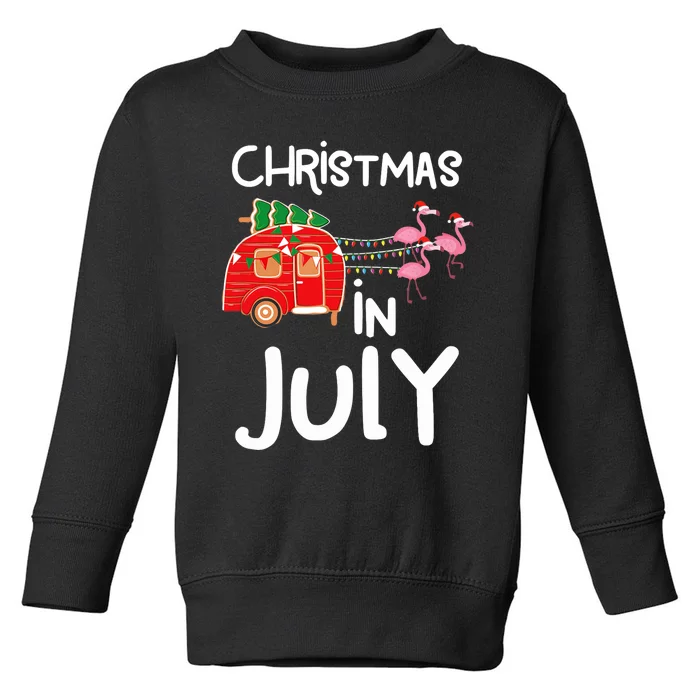 Christmas In July, Funny Summer Camper Toddler Sweatshirt