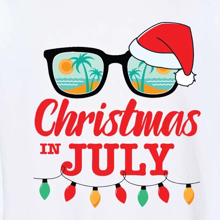 Christmas In July With Sunglasses Santa Hat For Summer Xmas Garment-Dyed Sweatshirt