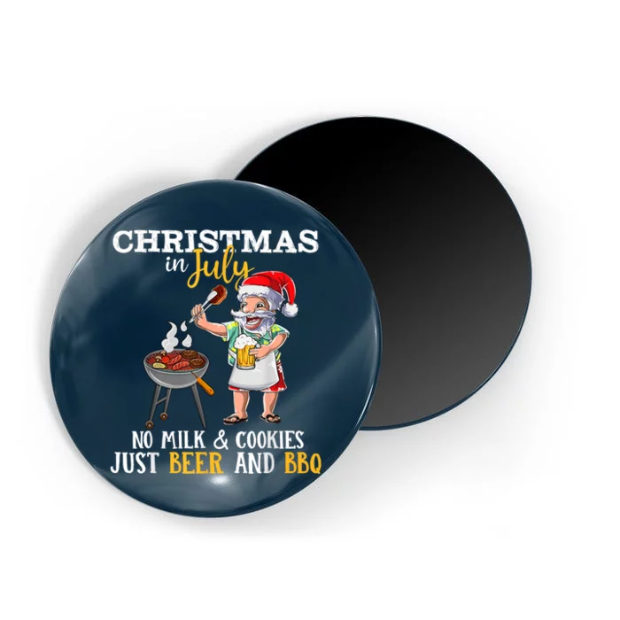 Christmas In July No Milk And Cookies Just Beer And BBQ Magnet