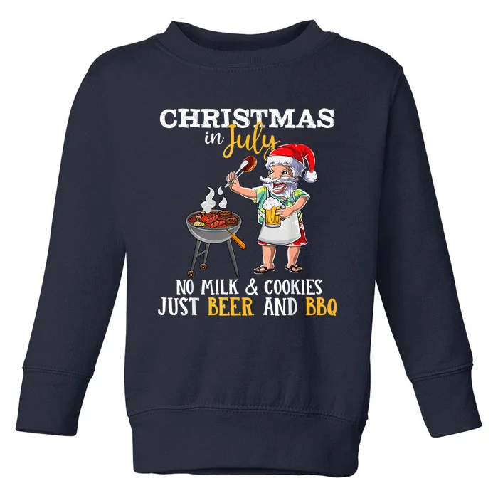 Christmas In July No Milk And Cookies Just Beer And BBQ Toddler Sweatshirt