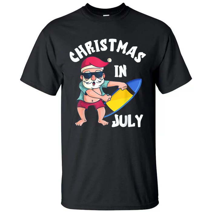 Christmas In July Santa Surfboard Summer Vacation Surfiing Tall T-Shirt