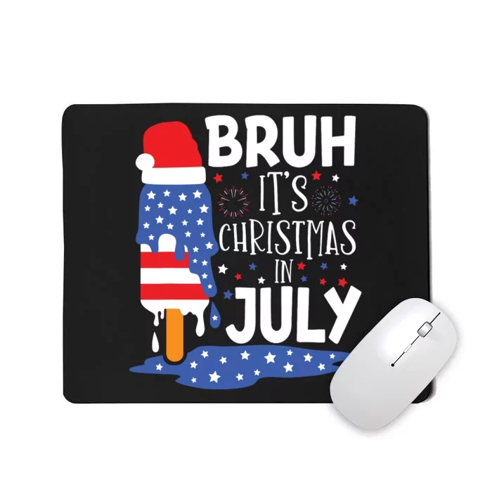 Christmas In July Shirts For Bruh Ice Pops 4th Of July Mousepad