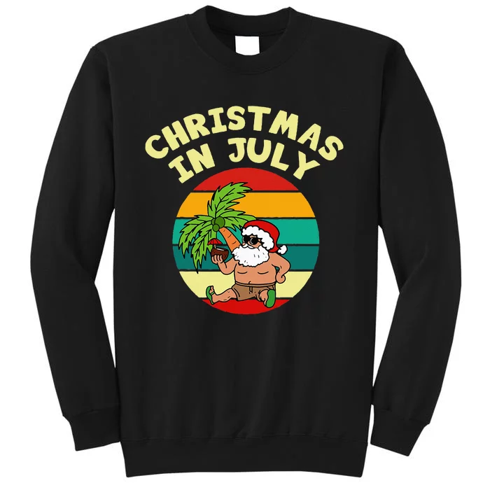 Christmas in July Funny Vintage Drinking Party Santa Summer Tall Sweatshirt