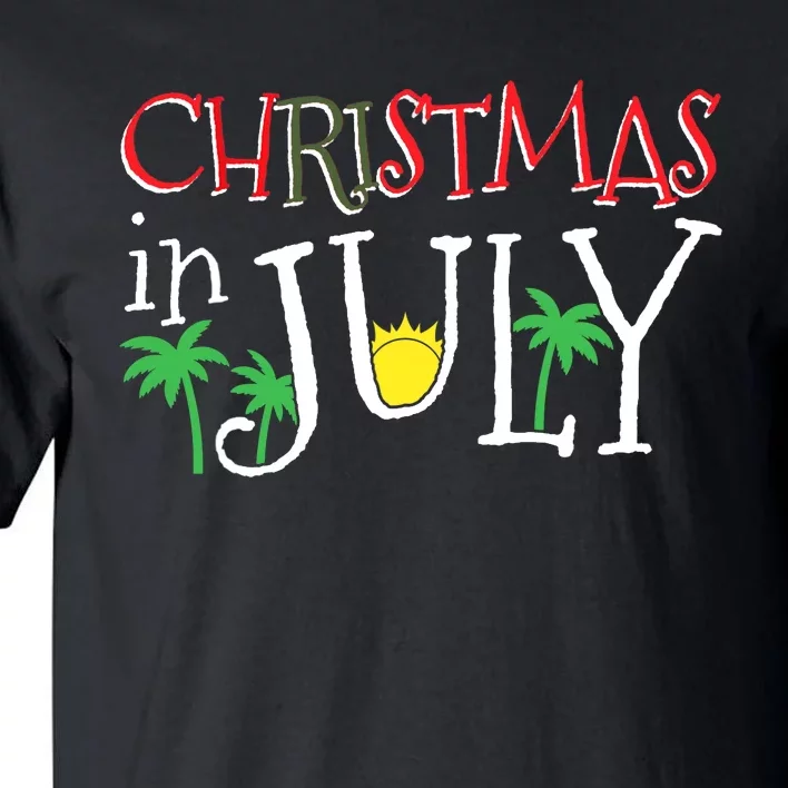 Christmas in July Merry Christmas Summer Funny Santa Tall T-Shirt