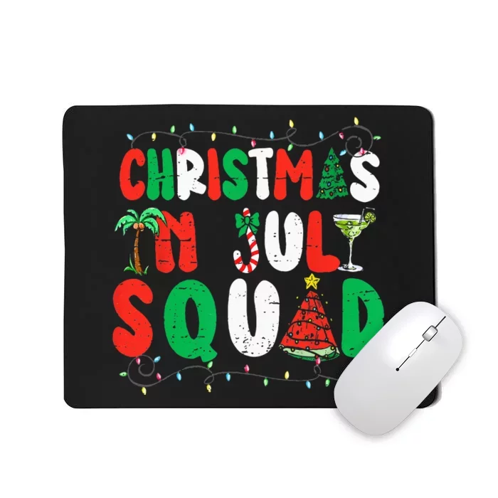 Christmas In July Squad Funny Summer Xmas Mousepad