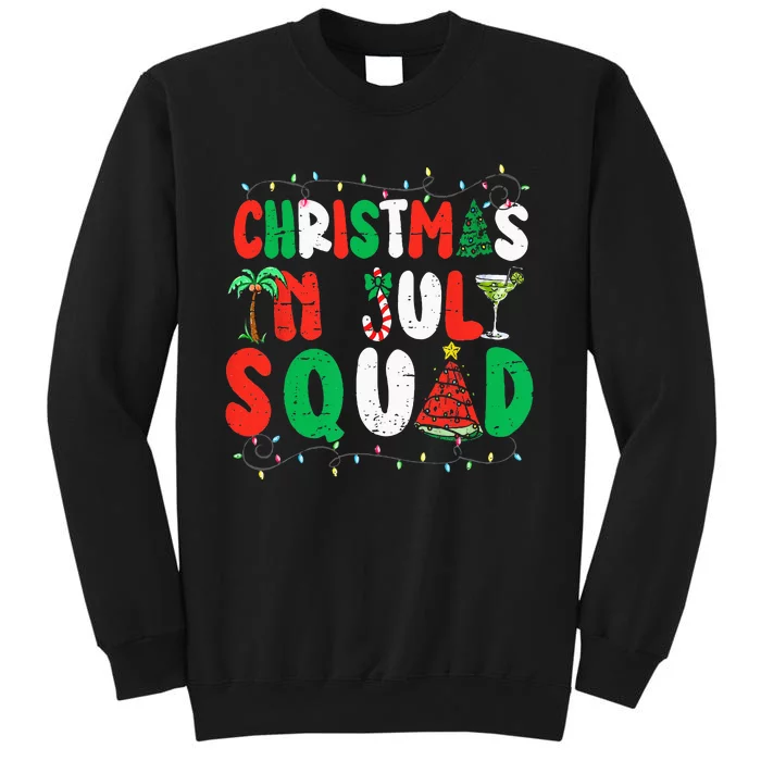 Christmas In July Squad Funny Summer Xmas Tall Sweatshirt