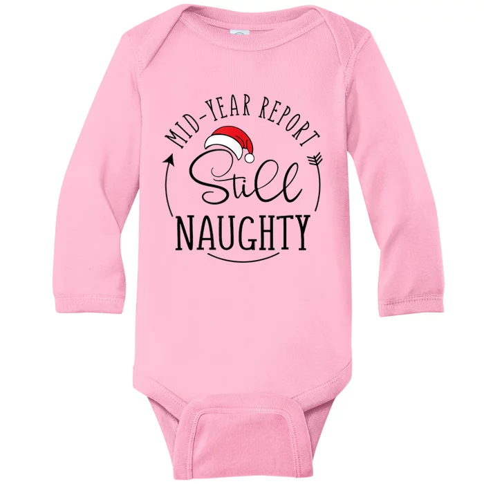 Christmas In July Mid Year Report Still Naughty Vacation Baby Long Sleeve Bodysuit