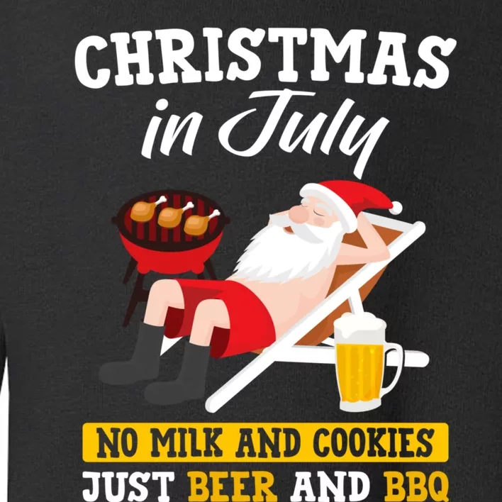 Christmas In July No Milk And Cookies Just Beer And Bbq Toddler Sweatshirt