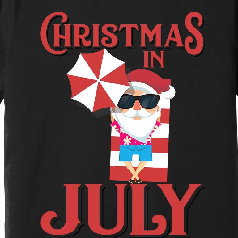 Christmas In July | Cute Beach Santa Claus Gift Premium T-Shirt