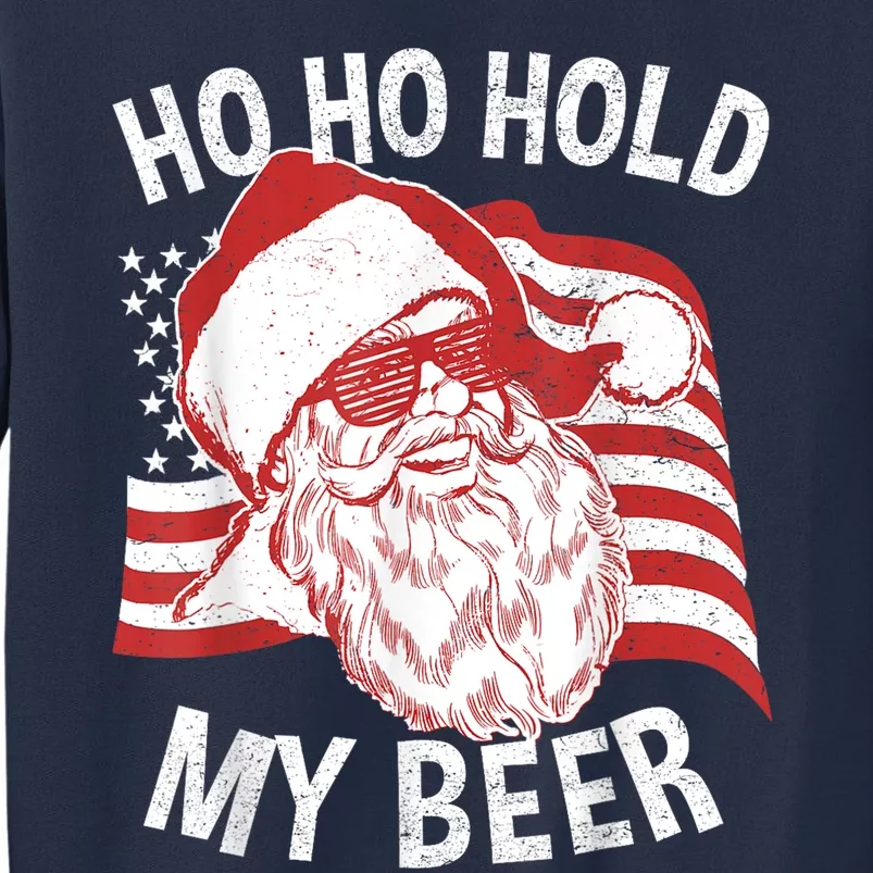 Christmas In July Santa Ho Ho Hold My Beer Sweatshirt