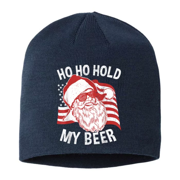 Christmas In July Santa Ho Ho Hold My Beer 8 1/2in Sustainable Knit Beanie