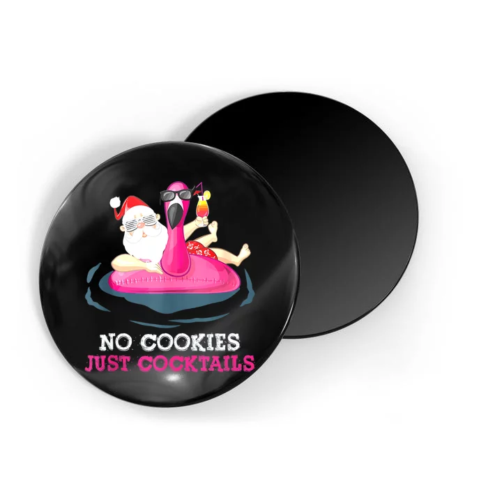 Christmas In July No Cookies Just Cocktails Summer Flamingo Magnet