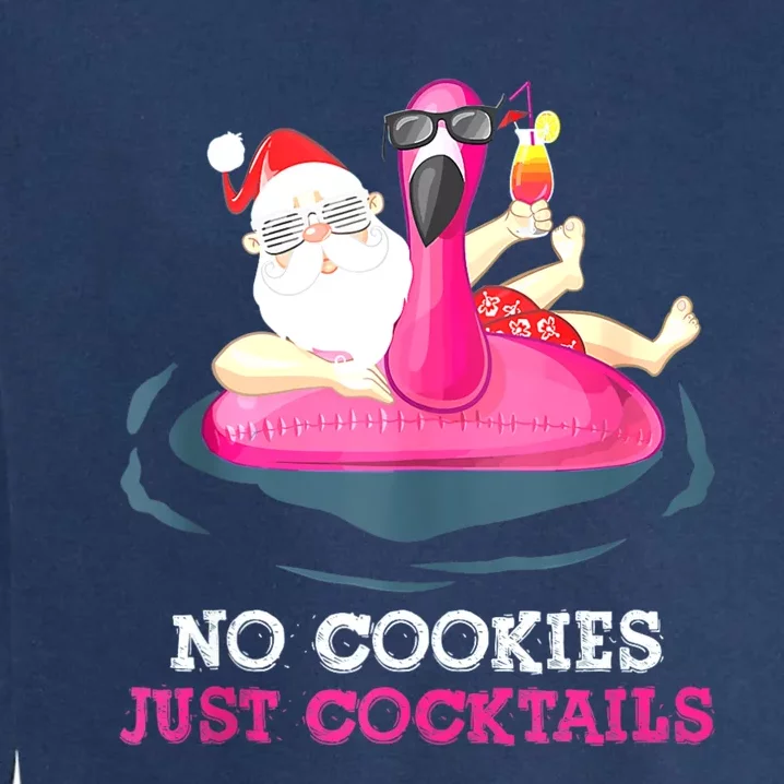 Christmas In July No Cookies Just Cocktails Summer Flamingo Garment-Dyed Sweatshirt