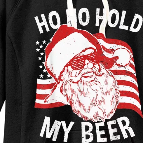 Christmas In July Santa Ho Ho Hold My Beer Drink Lover Women's Fleece Hoodie