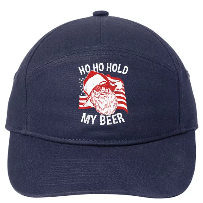 Christmas In July Santa Ho Ho Hold My Beer Drink Lover 7-Panel Snapback Hat