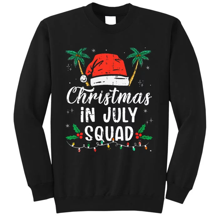 Christmas In July Squad Funny Summer Xmas Sweatshirt