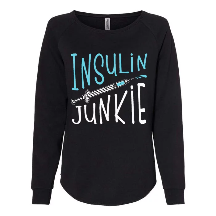 Cool Insulin Junkie Funny Diabetes Awareness Gift Womens California Wash Sweatshirt