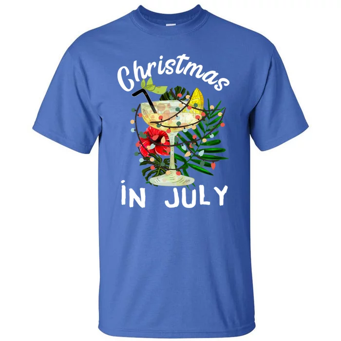 Christmas In July Party Summer Cocktail Xmas Ing Funny Gift Tall T-Shirt