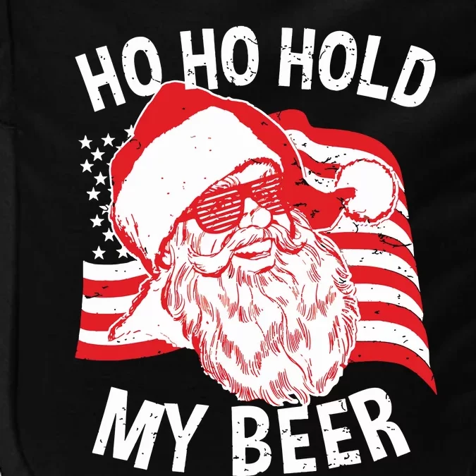 Christmas In July Santa Ho Ho Hold My Beer Impact Tech Backpack