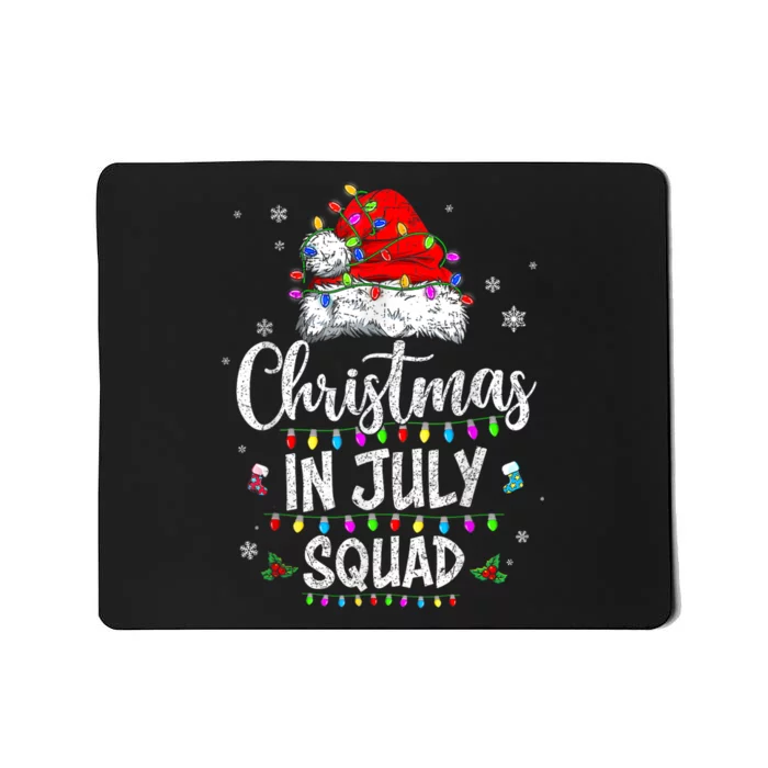 Christmas In July Squad Funny Summer Xmas Men Women Kids Mousepad