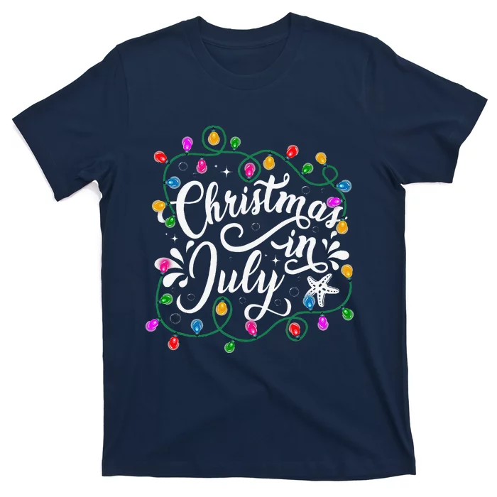 Christmas In July Lights Funny Summer Xmas T-Shirt