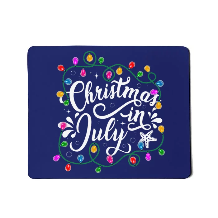 Christmas In July Lights Funny Summer Xmas Mousepad