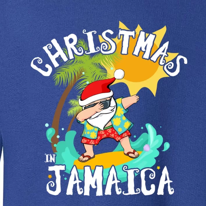 Christmas In Jamaica Dabbing Santa Family Vacation Gift Toddler Sweatshirt