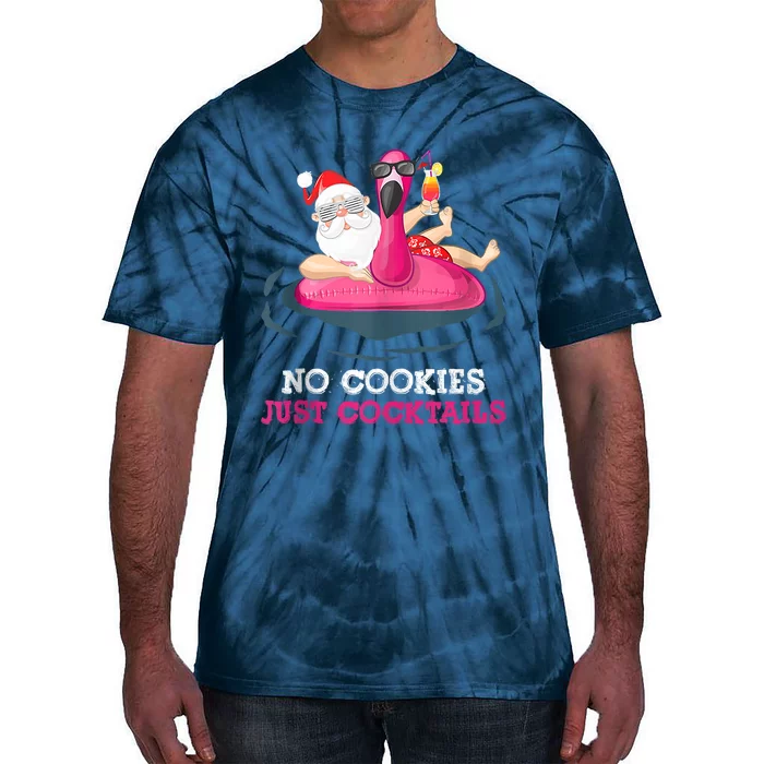 Christmas In July No Cookies Just Cocktails Summer Flamingo Tie-Dye T-Shirt