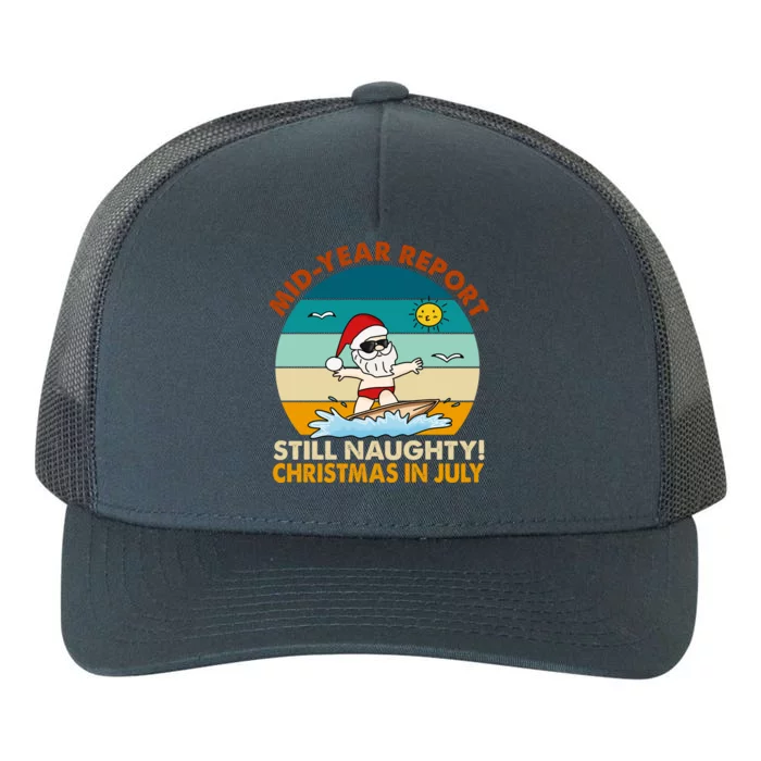 Christmas In July Still Naughty Santa Funny Yupoong Adult 5-Panel Trucker Hat