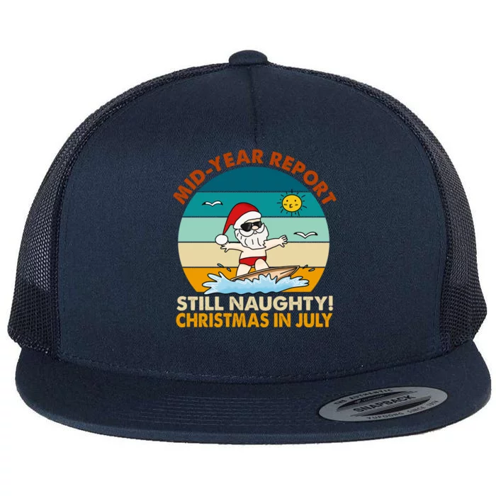 Christmas In July Still Naughty Santa Funny Flat Bill Trucker Hat