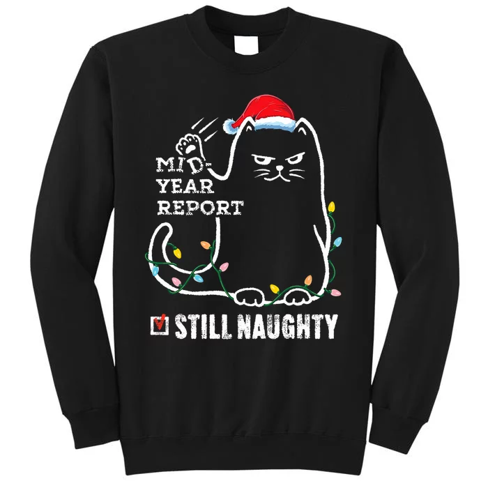 Christmas In July Mid Year Report Still Naughty Santa Cat Tall Sweatshirt