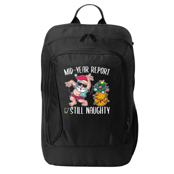 Christmas In July Mid Year Report Still Naughty City Backpack