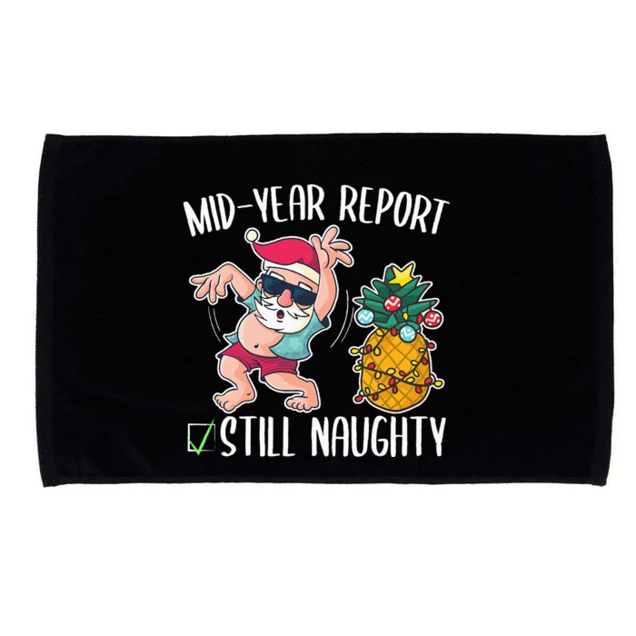 Christmas In July Mid Year Report Still Naughty Microfiber Hand Towel