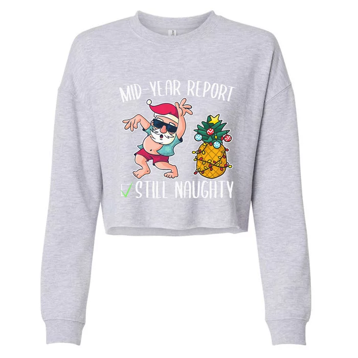 Christmas In July Mid Year Report Still Naughty Cropped Pullover Crew