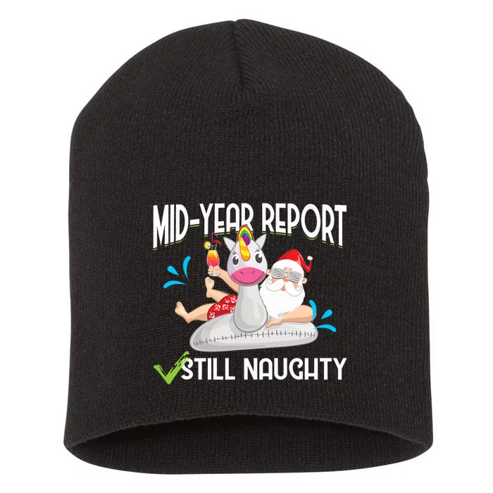 Christmas In July Mid Year Report Still Naughty Santa Short Acrylic Beanie