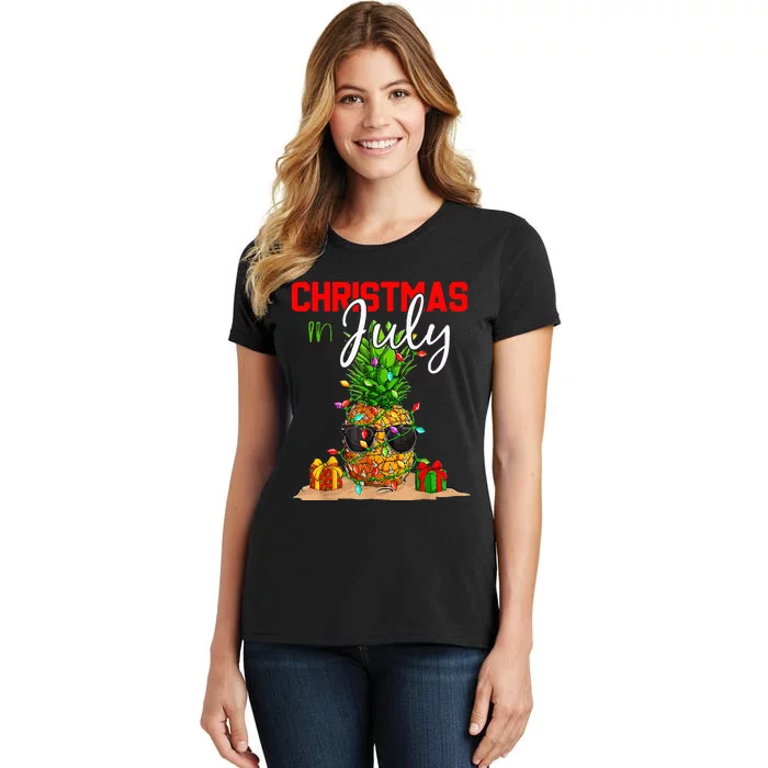 Christmas In July Pineapple Xmas Tree Summer Vacation Women's T-Shirt