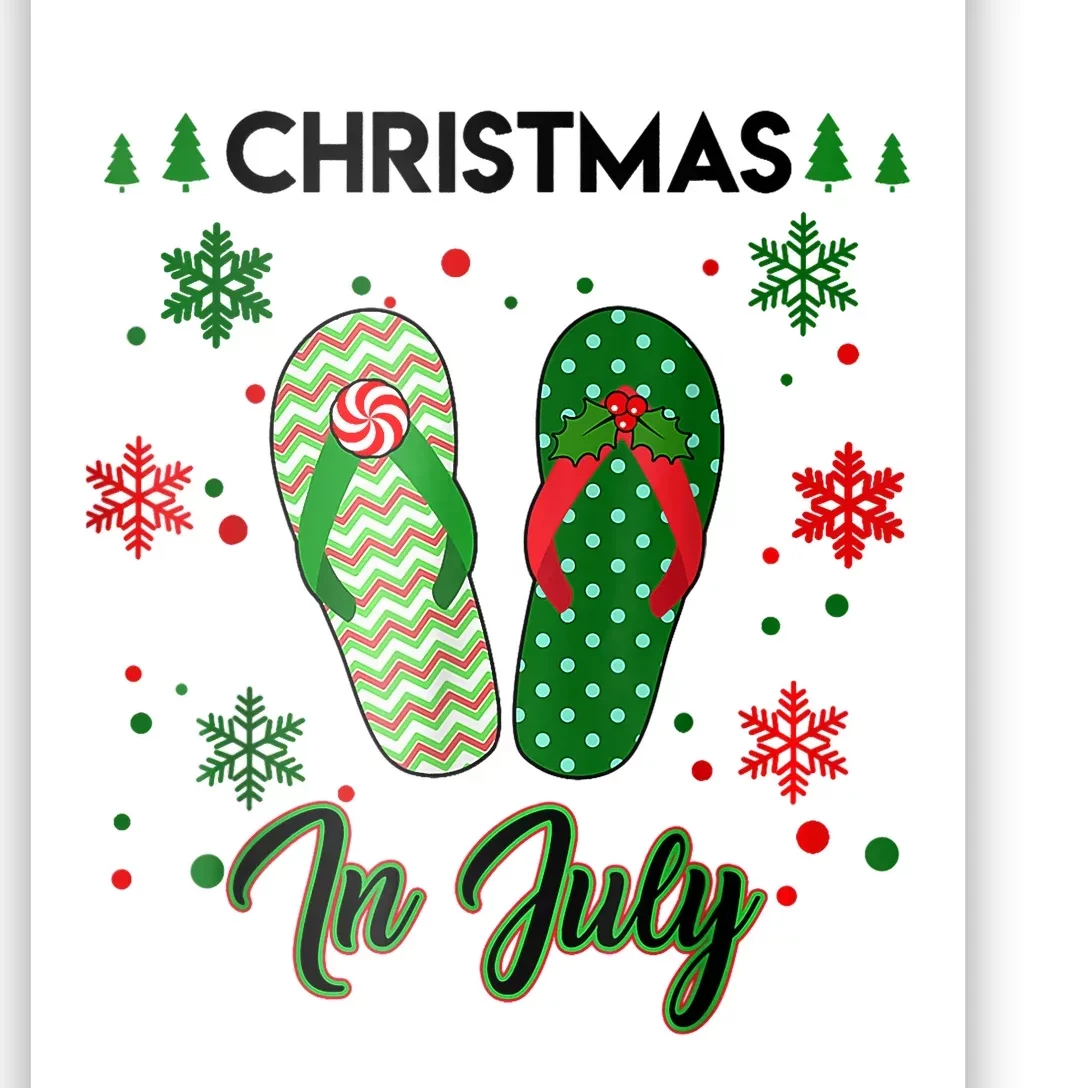 Christmas In July Flip Flops Summer Vacation Beach Lovers Poster