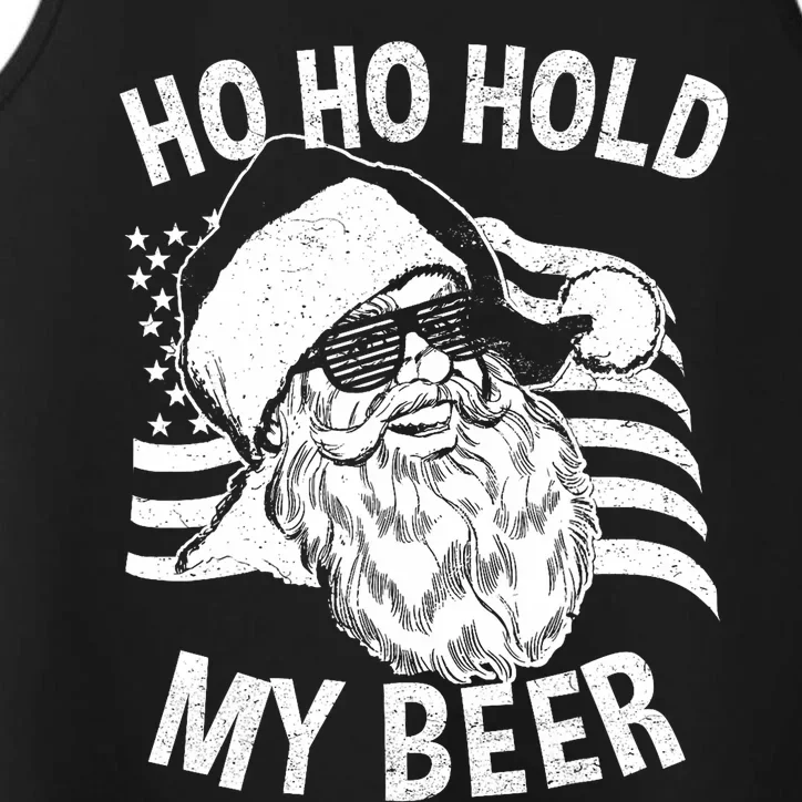 Christmas In July Hipster Santa Ho Ho Hold My Beer Performance Tank