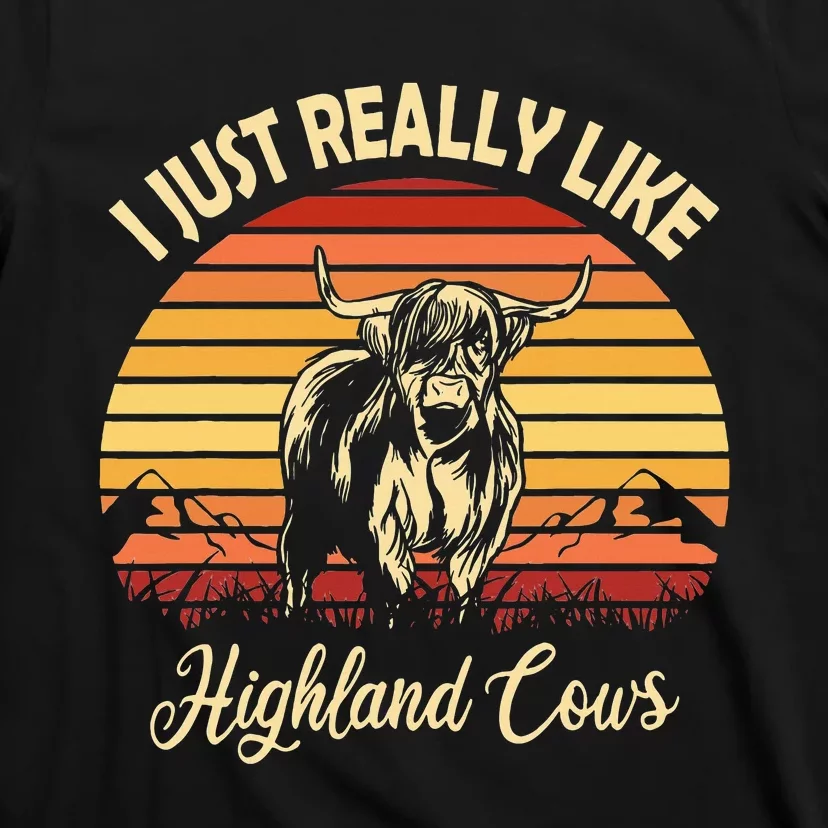 Cowgirl I Just Really Like Highland Cows Scottish Cow T-Shirt