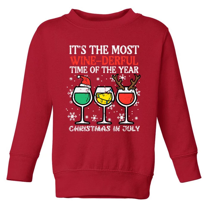 Christmas In July Most Winederful Time Funny Xmas Toddler Sweatshirt