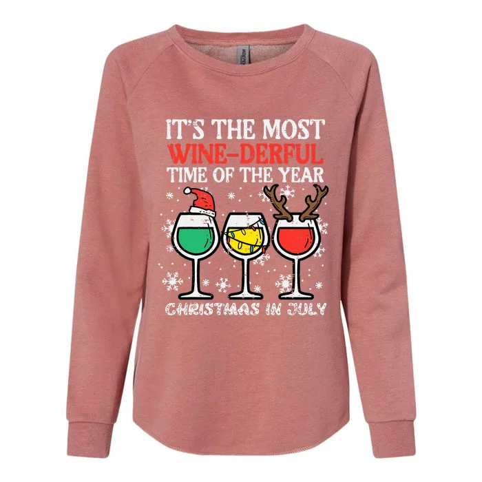 Christmas In July Most Winederful Time Funny Xmas Womens California Wash Sweatshirt